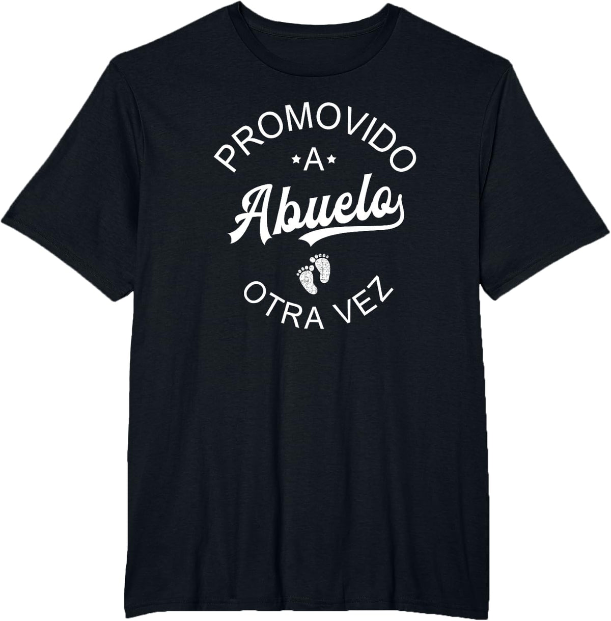 Promovido A Abuelo Otra Vez Spanish Grandpa Again T-Shirt - Black