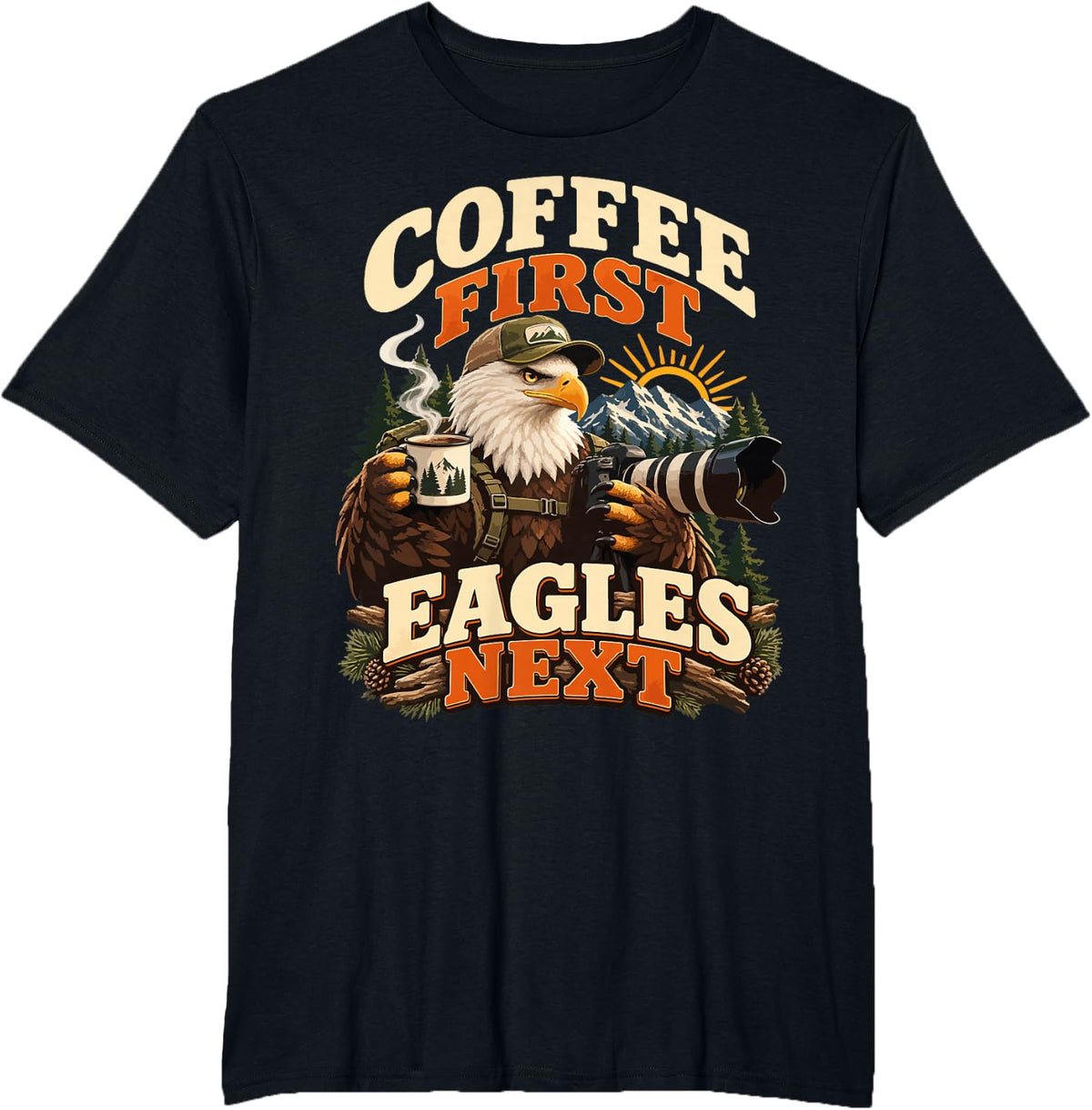 Coffee First Eagles Next Funny Bald Eagle Bird Photographer T-Shirt - Black