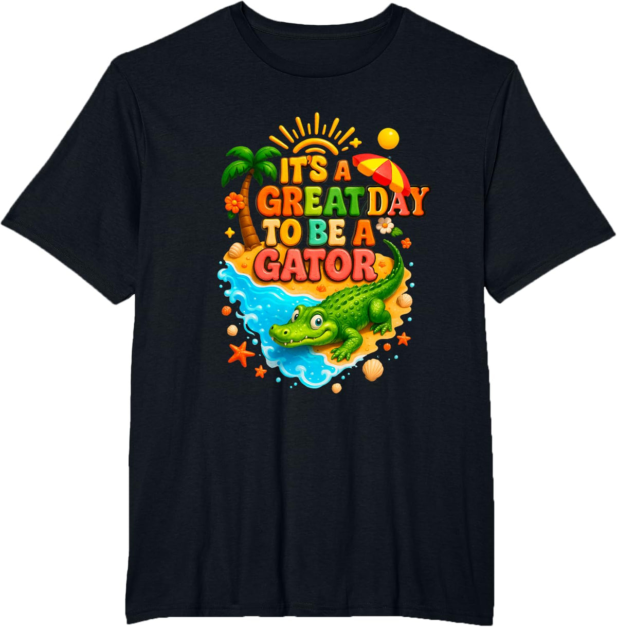 Teacher School Alligator It's A Great A Day to-Be A Gator T-Shirt - Black
