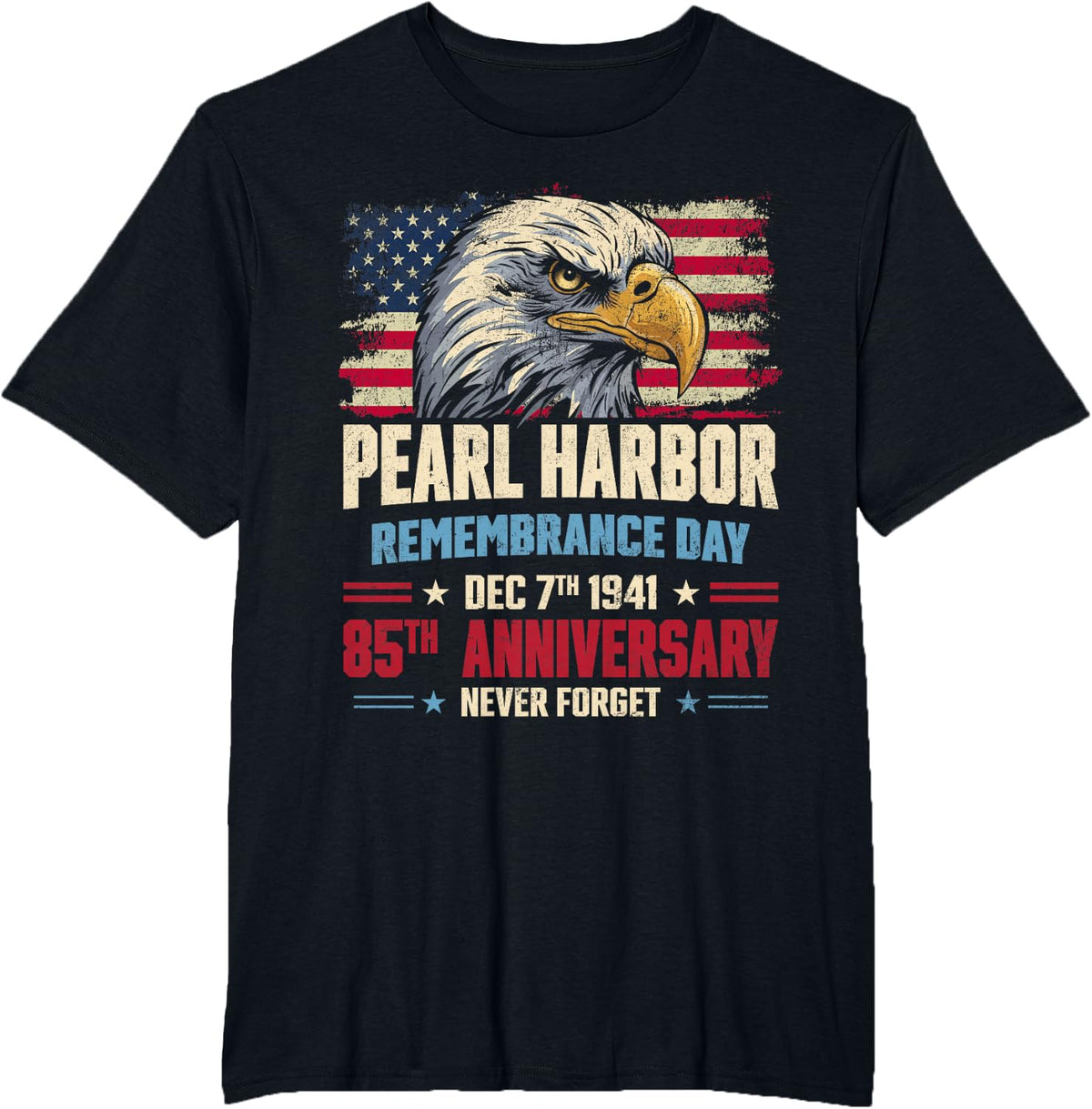 Pearl Harbor Remembrance Day Dec 7th 1941 Never Forget T-Shirt - Black