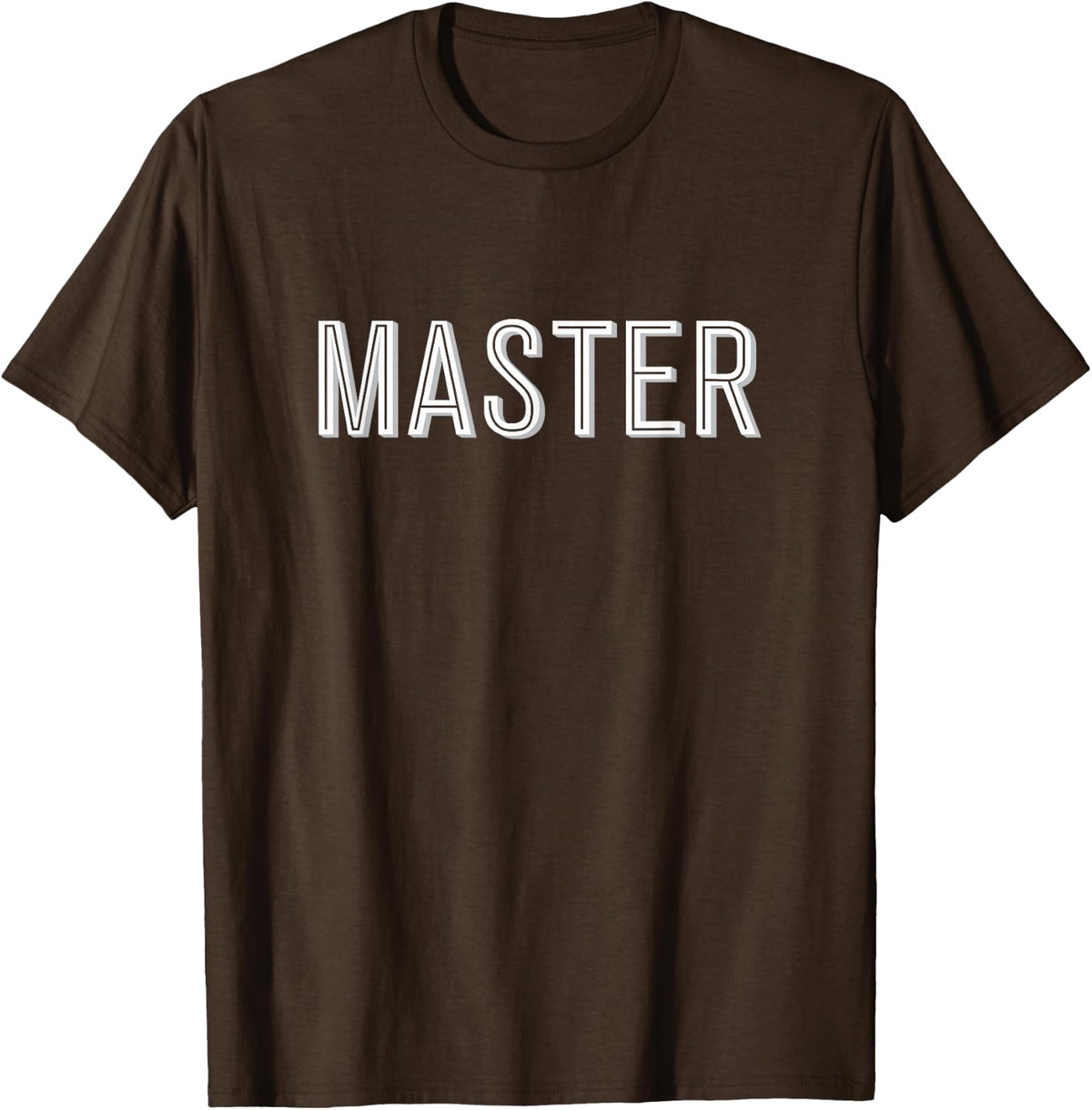 Master T-Shirt BDSM Roleplaying Gift for Dom Daddys T-Shirt - Brown