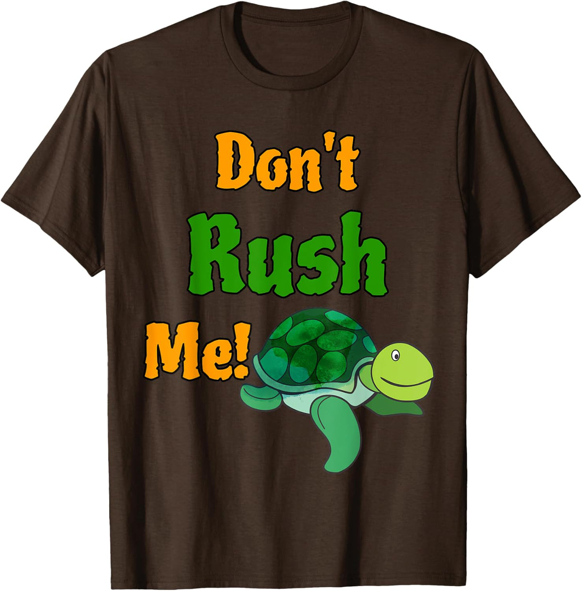 Don't Rush Me Turtle T-Shirt - Brown