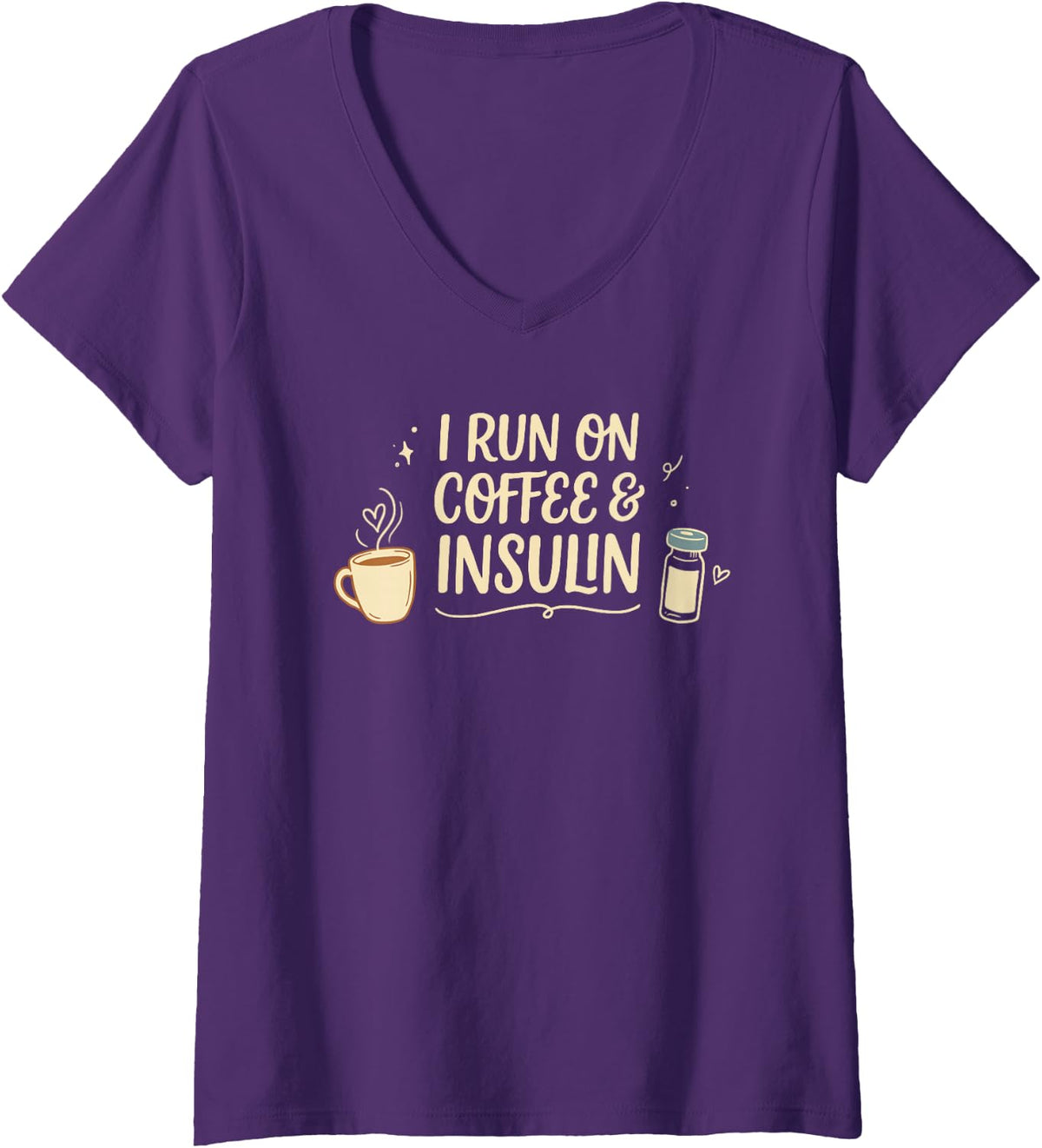 Women's I Run On Coffee & Insulin, Diabetes Nurse Medical Nursing V-Neck T-Shirt - Purple