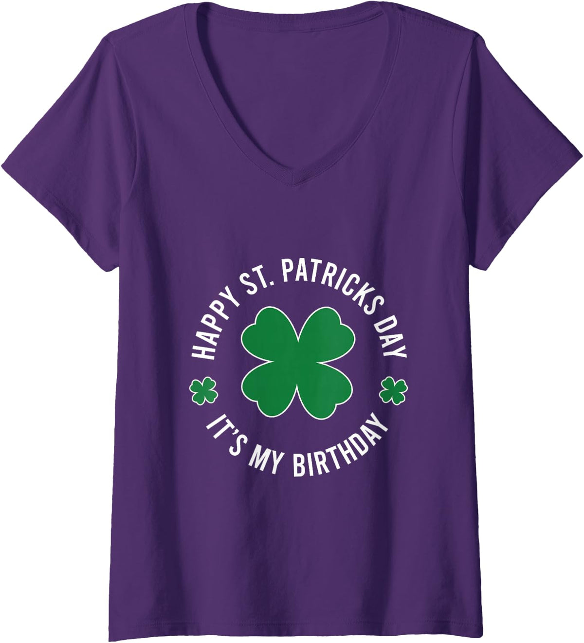 Women's Happy St Patricks Birthday Decorations 17 March 17th 2022 V-Neck T-Shirt - Purple