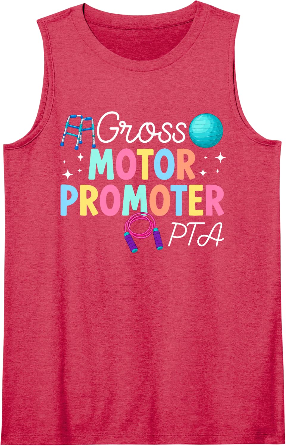 Gross Motor Promoter PTA Physical Therapist Assistant Sleeveless Tank Top - Red