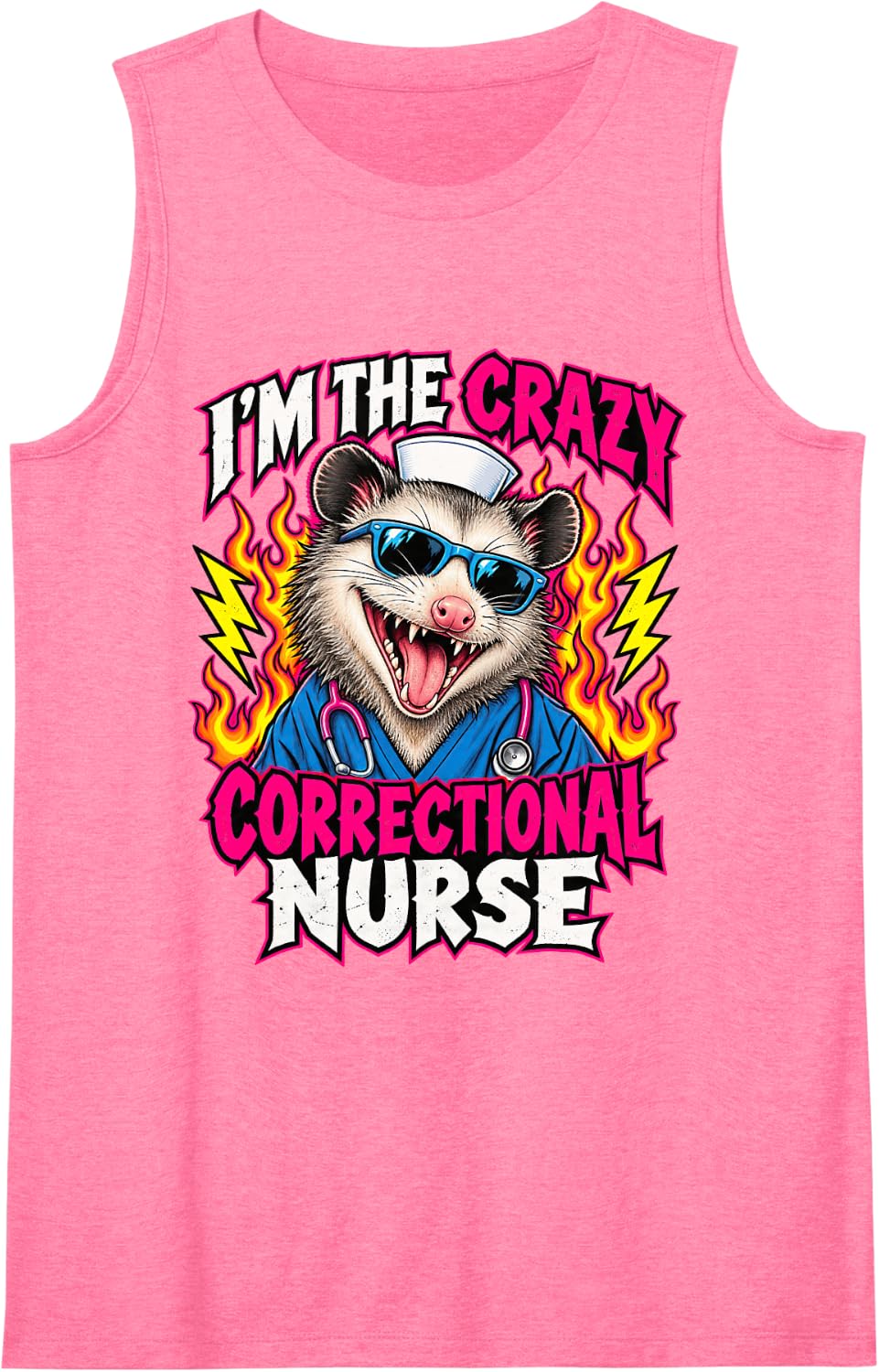 I'm the Crazy Correctional Nurse Funny Opossum Sleeveless Tank Top - Pink