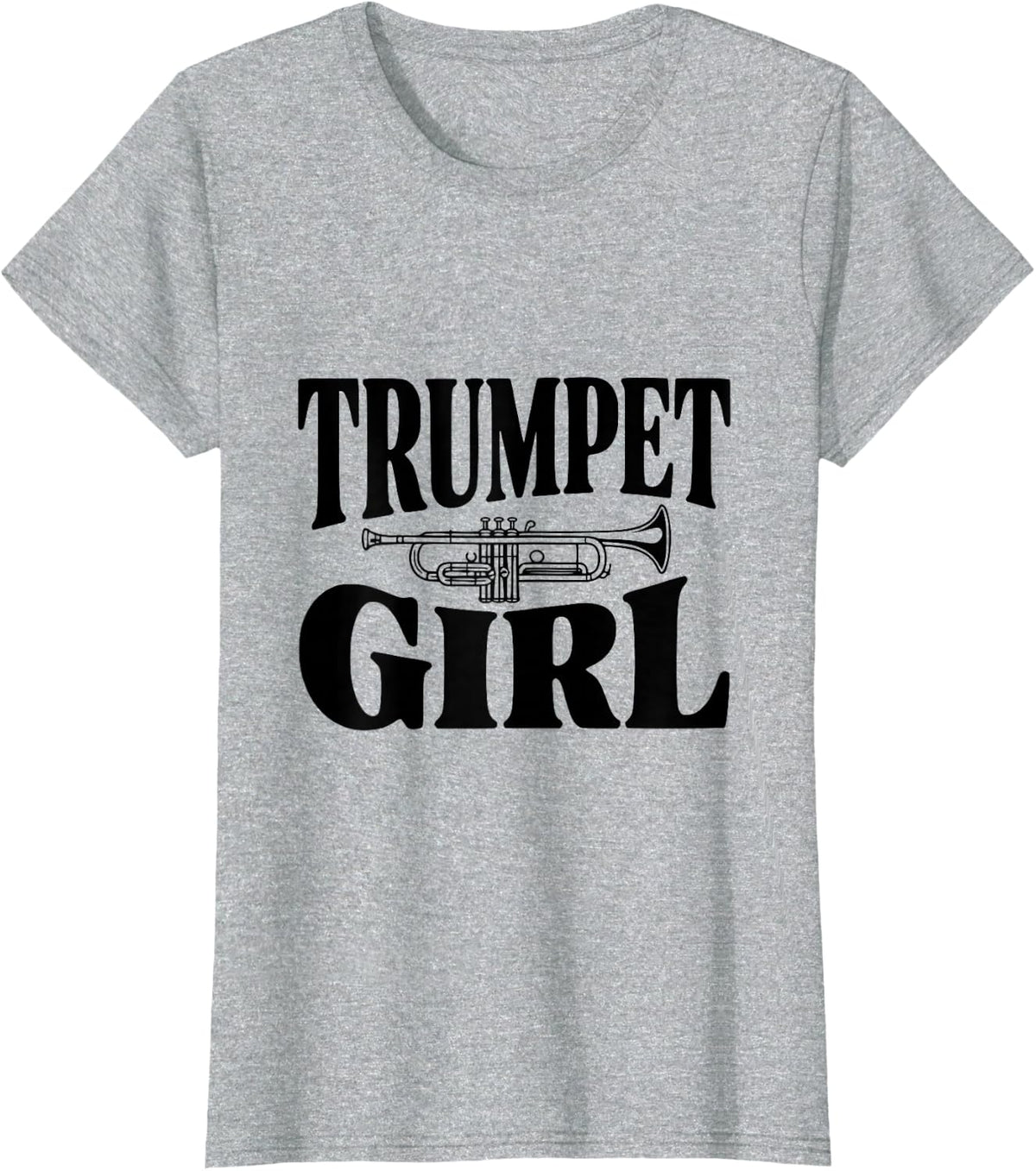 Trumpet Girl Music Lover for Female Musicians T-Shirt - Heather Grey