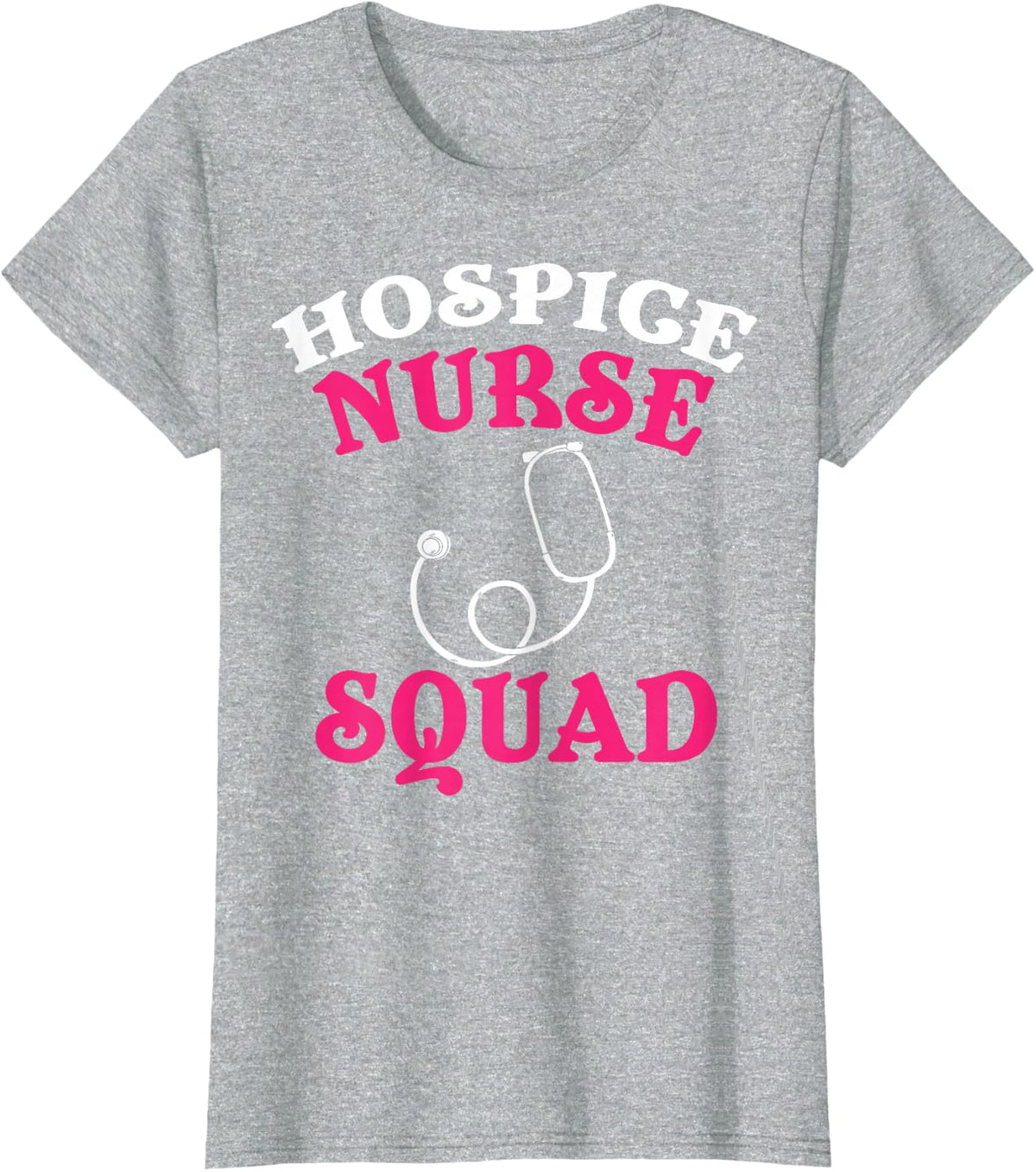 Hospice Nurse Apparel - Funny Best Nurses Design T-Shirt - Heather Grey