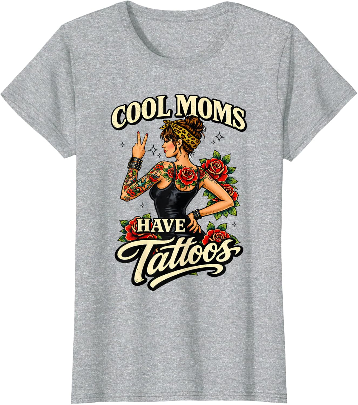 Cool Moms Have Tattoos Inked Mama Mother’s Day Motherhood T-Shirt - Heather Grey