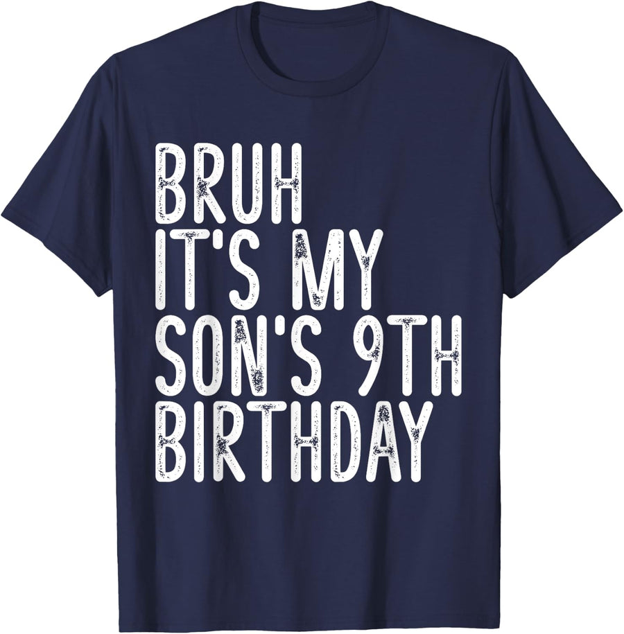 Bruh It's My Son's 9th Birthday Funny Happy Vintage Boy Kid T-Shirt - Navy Blue