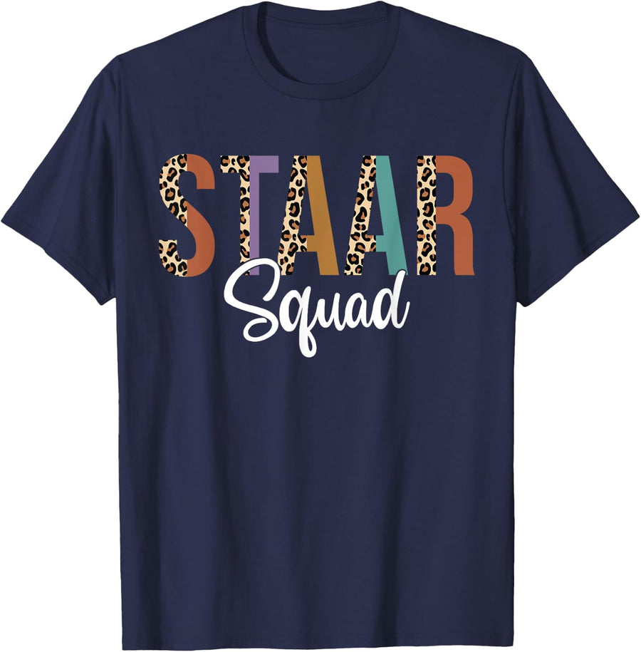 Funny Test STAAR Day Squad Mode On Teacher Testing Ideas T-Shirt - Navy Blue