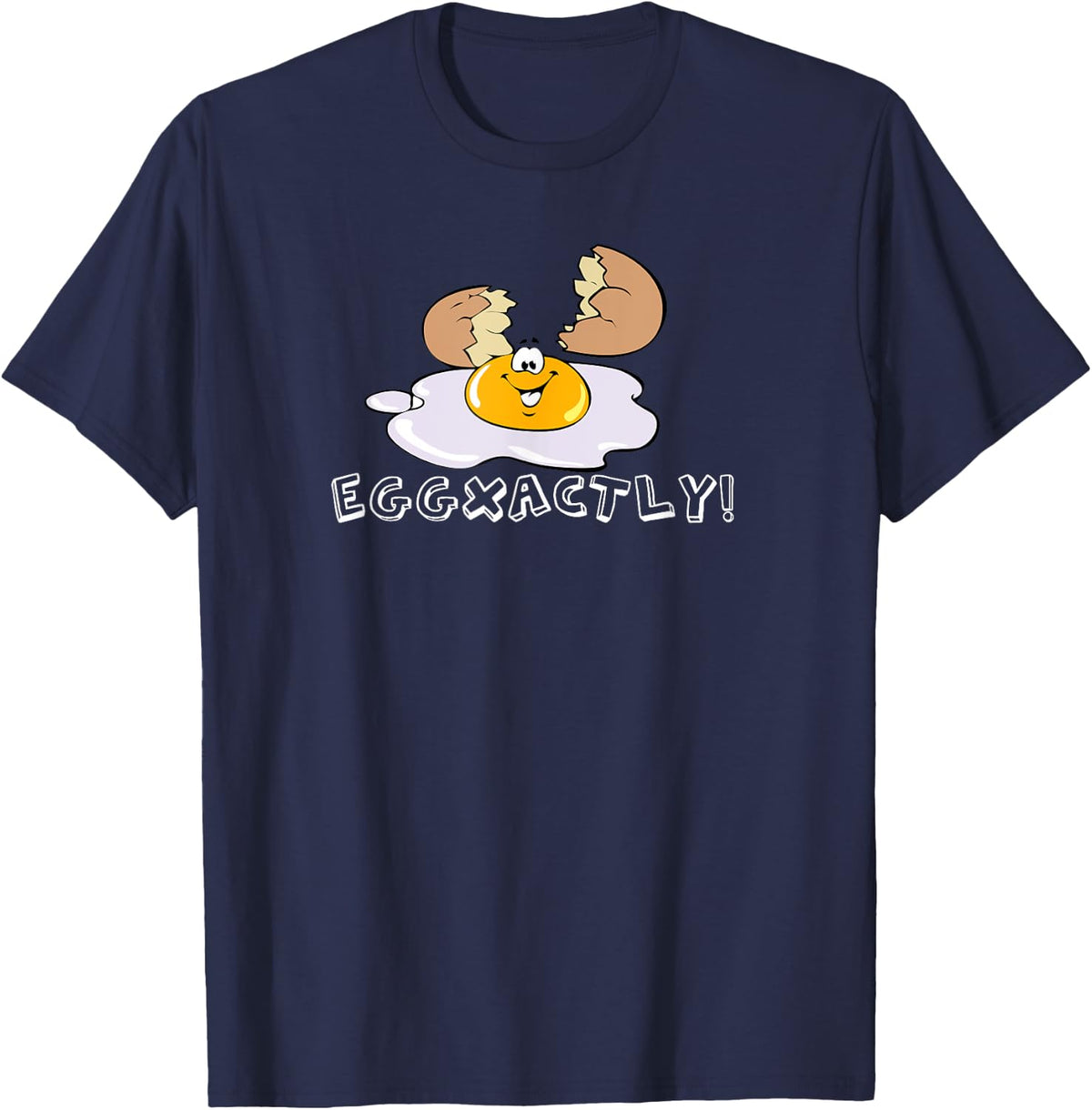 EGGXACTLY EXACTLY FUNNY EGGS BREAKFAST CHEF T-Shirt - Navy Blue