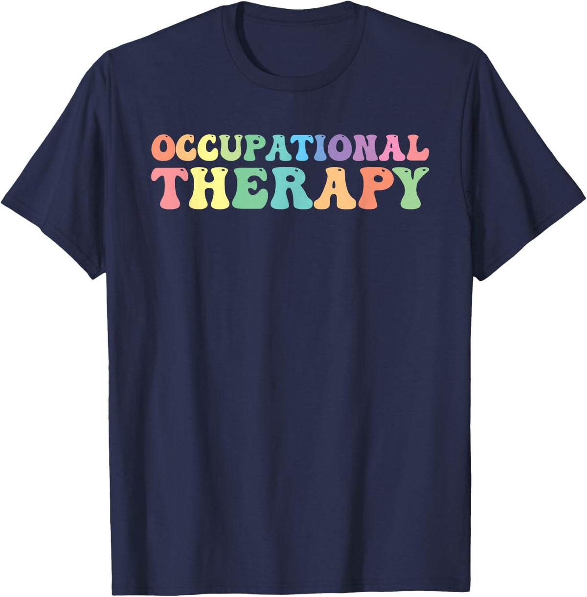 Occupational Therapy Therapist OT T-Shirt - Navy Blue