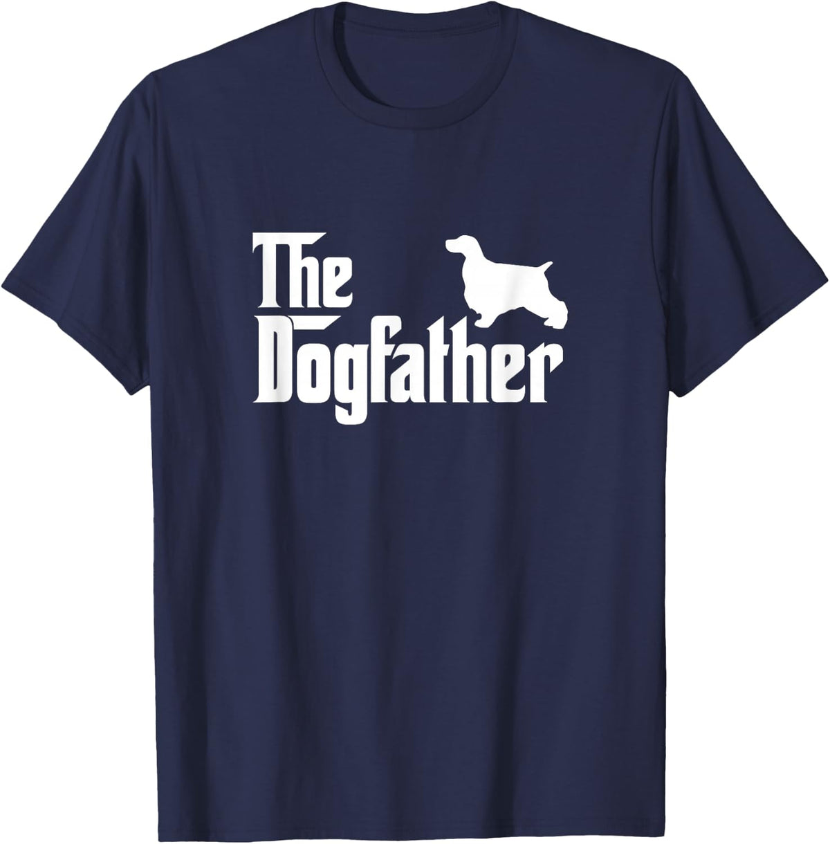 English Cocker Spaniel Lover Gift DogFather T-Shirt - Navy Blue