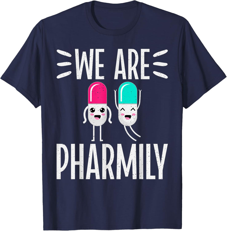 We are Pharmily Pharmacist T-Shirt - Navy Blue