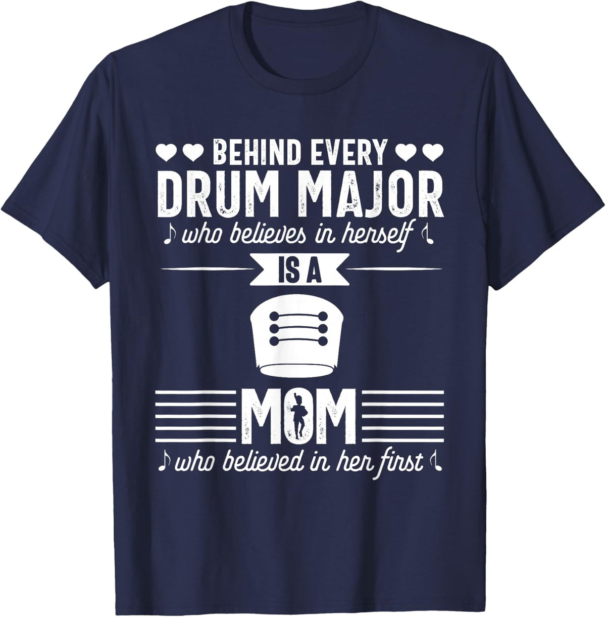 Drum Major Mom Cute Daughter Marching Band Parents T-Shirt - Navy Blue
