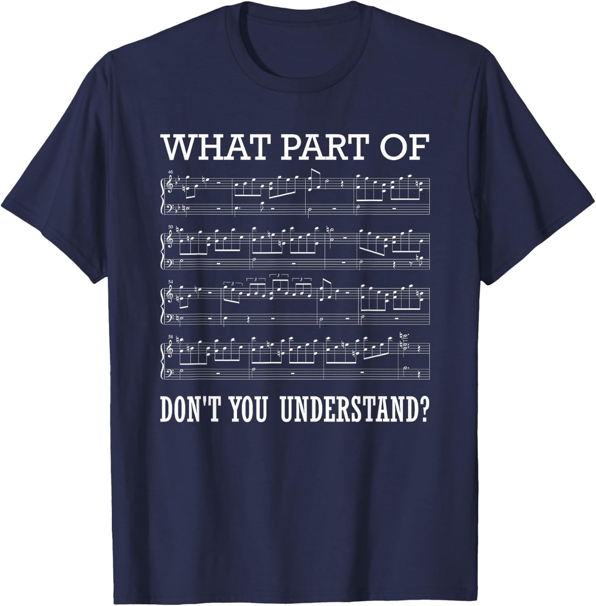 What Part of Don't You Understand Music T-Shirt - Navy Blue