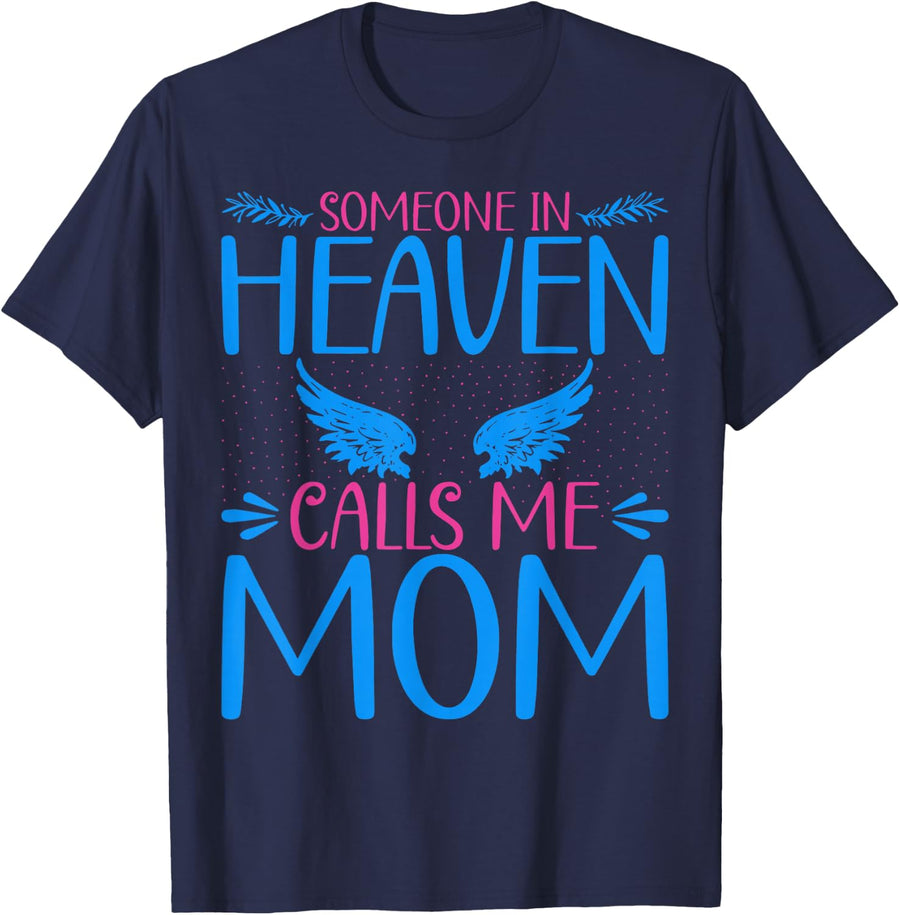 Someone in Heaven Calls Me Mama Angel Wings Heaven Angel Mom T-Shirt - Navy Blue