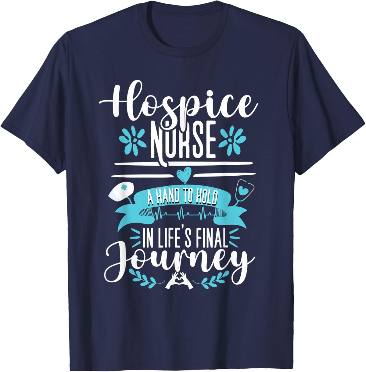 Hospice Nurse Palliative Care Nursing for Registered Nurse T-Shirt - Navy Blue