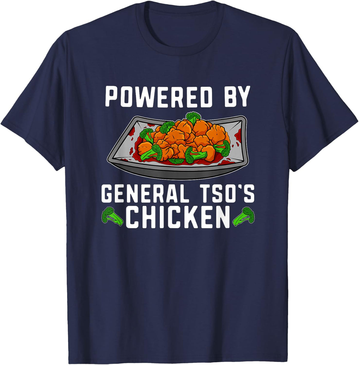 General Tso Chicken Lover Funny Food Tees T Shirts Asian Chinese Cuisine Gourmet Humour Gift - Navy Blue