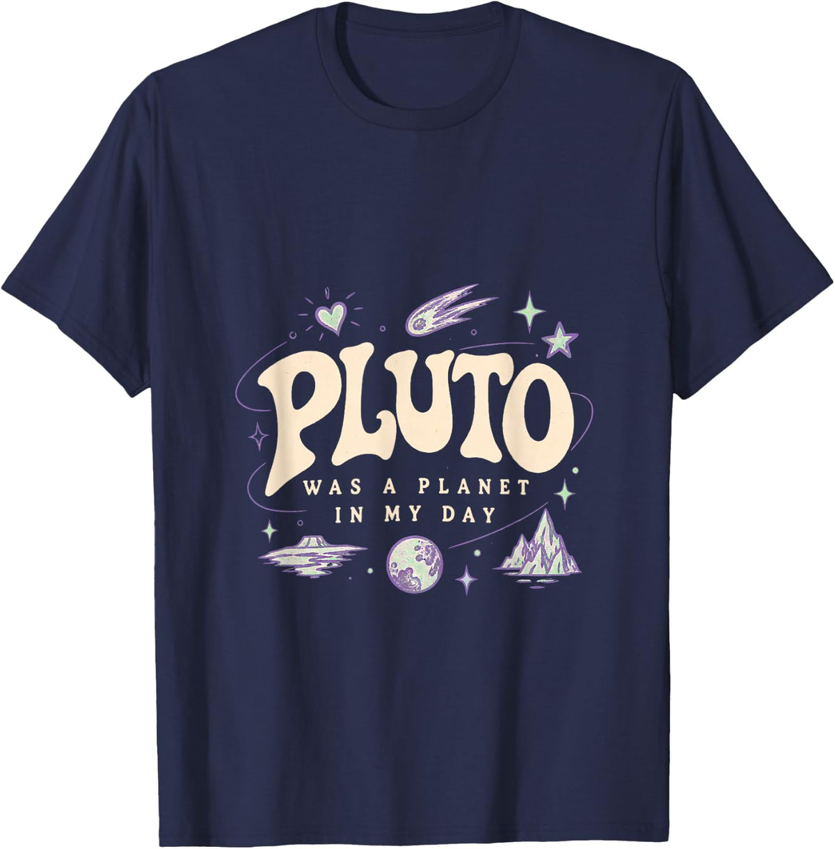Pluto was A Planet in My Day Retro Funny Space T-Shirt - Navy Blue