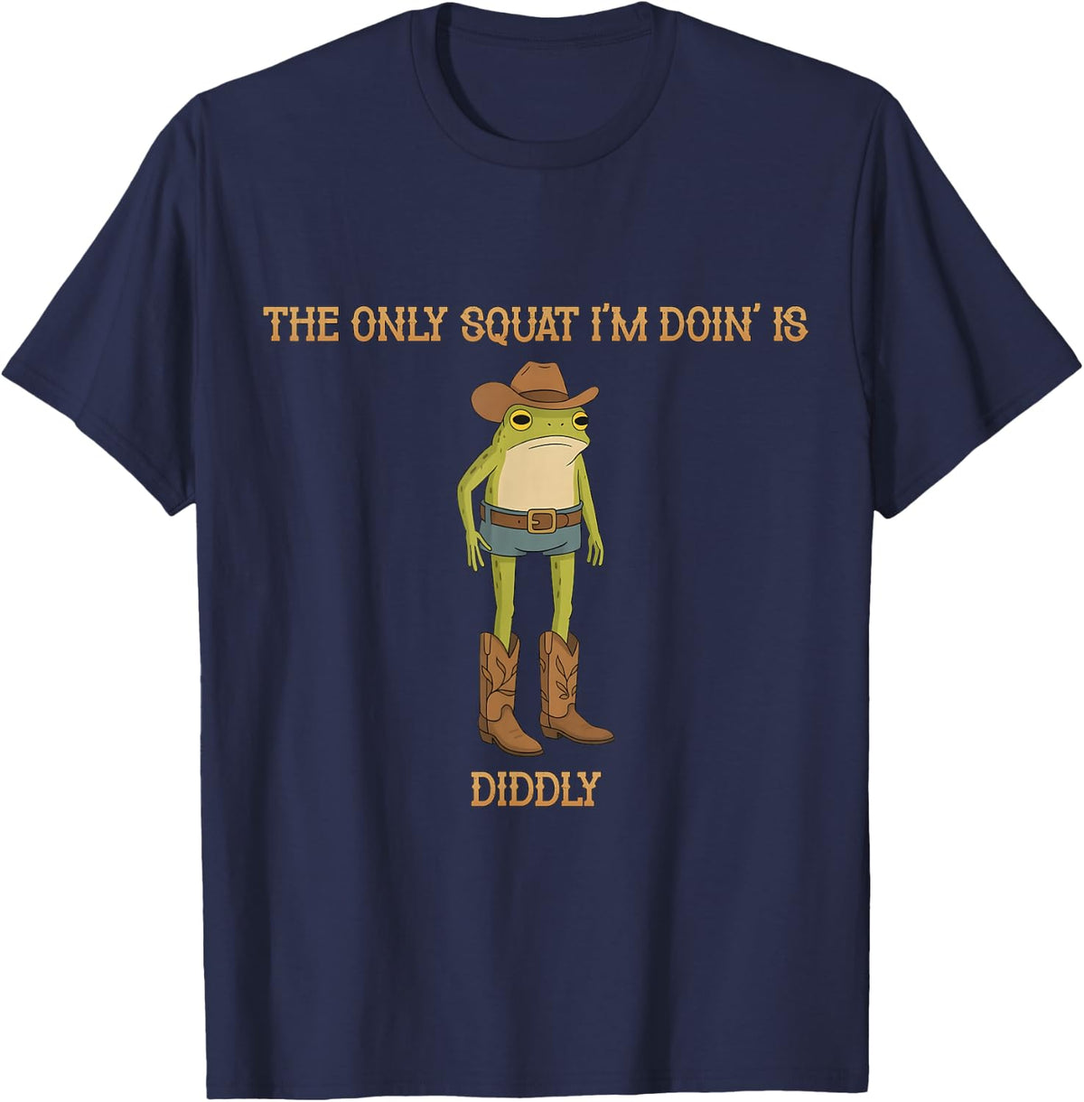 Vintage Funny The Only Squat I'm Doing is Diddly Frog Meme T-Shirt - Navy Blue