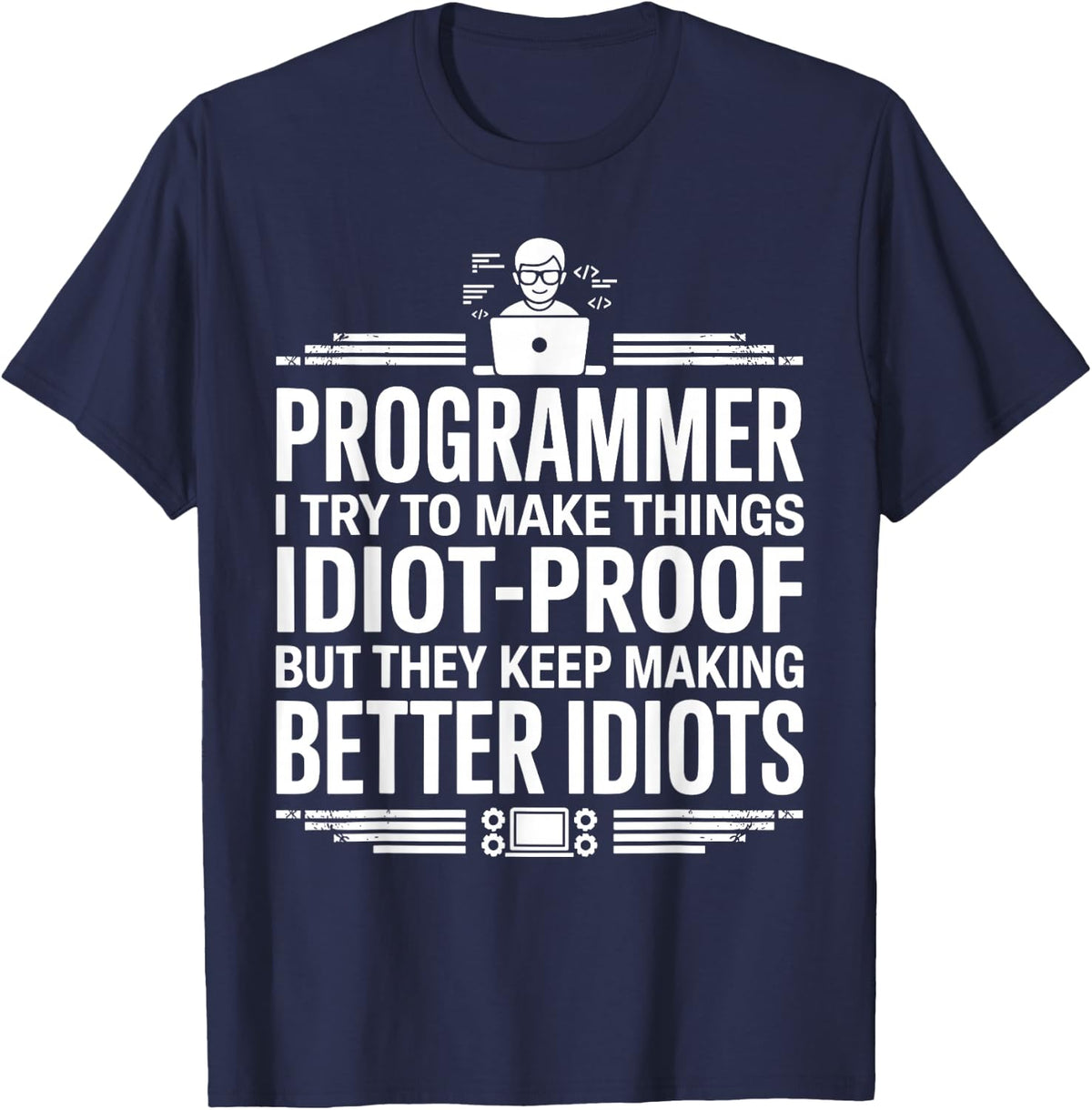 Funny Programmer Art for Men Women Software Engineer Coder T-Shirt - Navy Blue