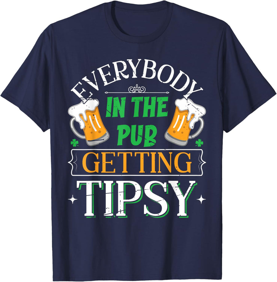Everybody In The Pub Getting Tipsy Saint Patrick's Day T-Shirt - Navy Blue