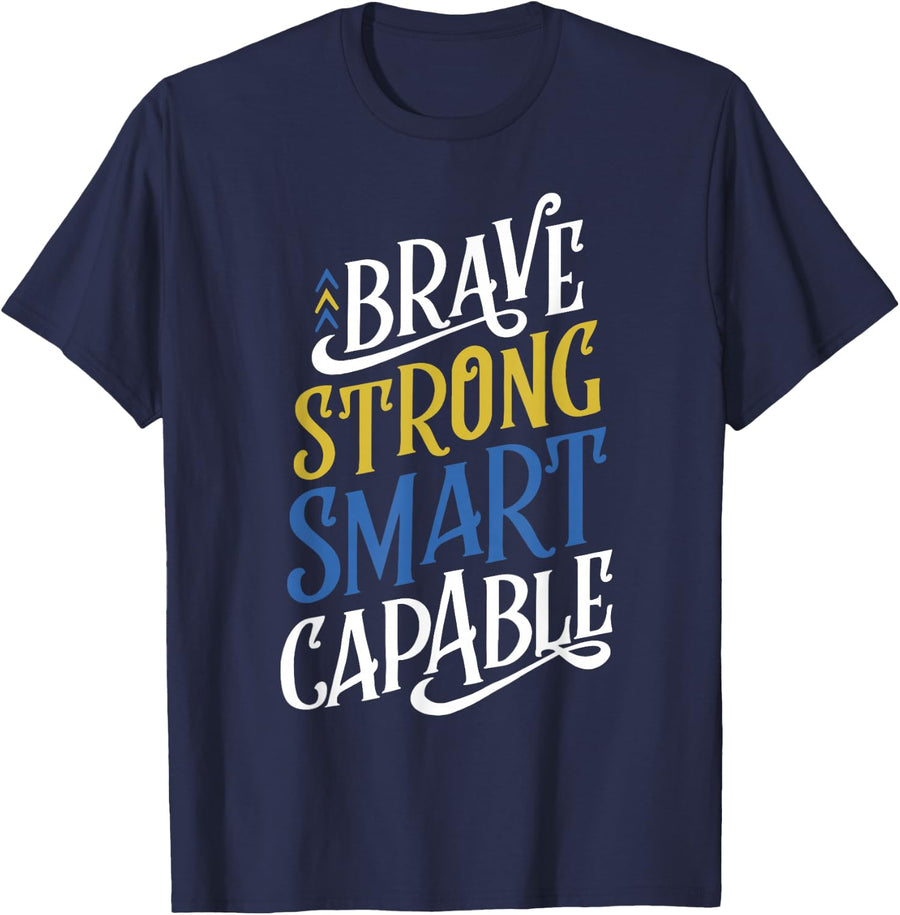 Brave Strong Smart Capable World Down Syndrome Day Awareness T-Shirt - Navy Blue