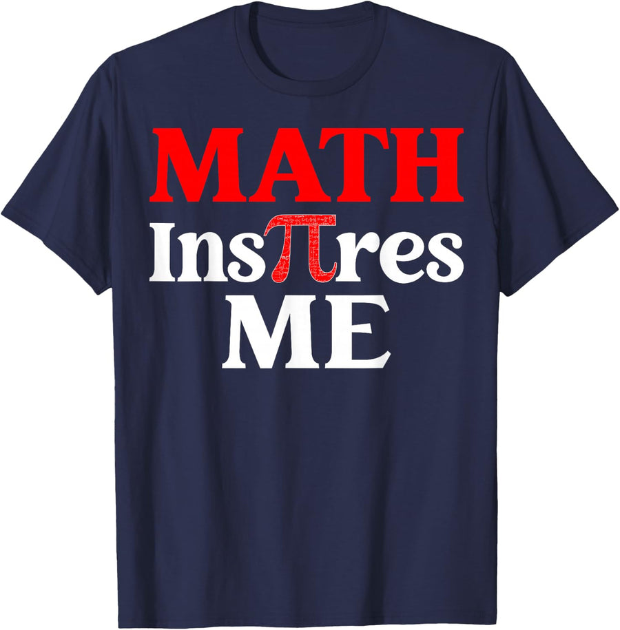 Math Inspires Me - 3.14 Mathematics Pi Day T-Shirt - Navy Blue