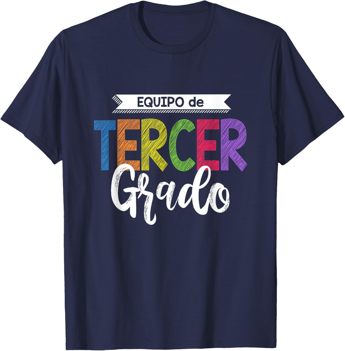 3rd Grade Spanish Team T Shirt Maestra Tercer Grado Gift T-Shirt - Navy Blue