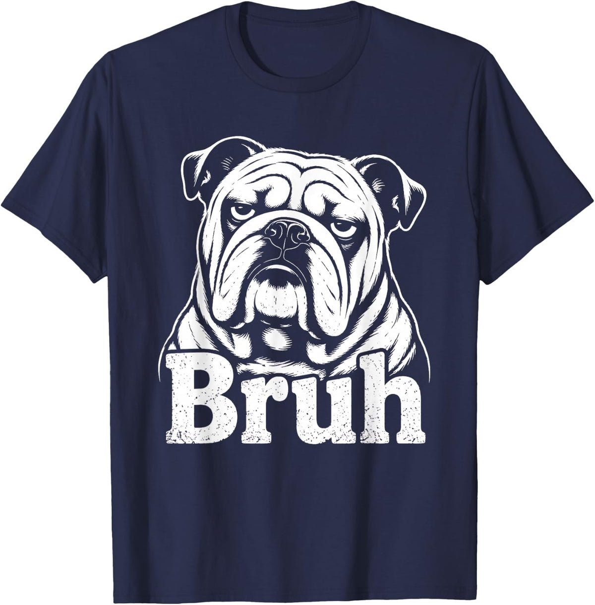 Bruh Funny English Bulldog Meme Dog Lover T-Shirt - Navy Blue