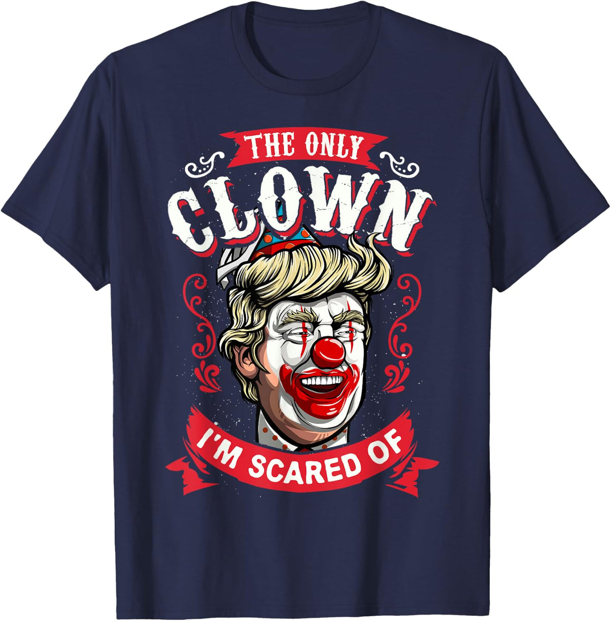 Anti Donald Trump T Shirt Funny Clown Resist Men Women Tees T-Shirt - Navy Blue