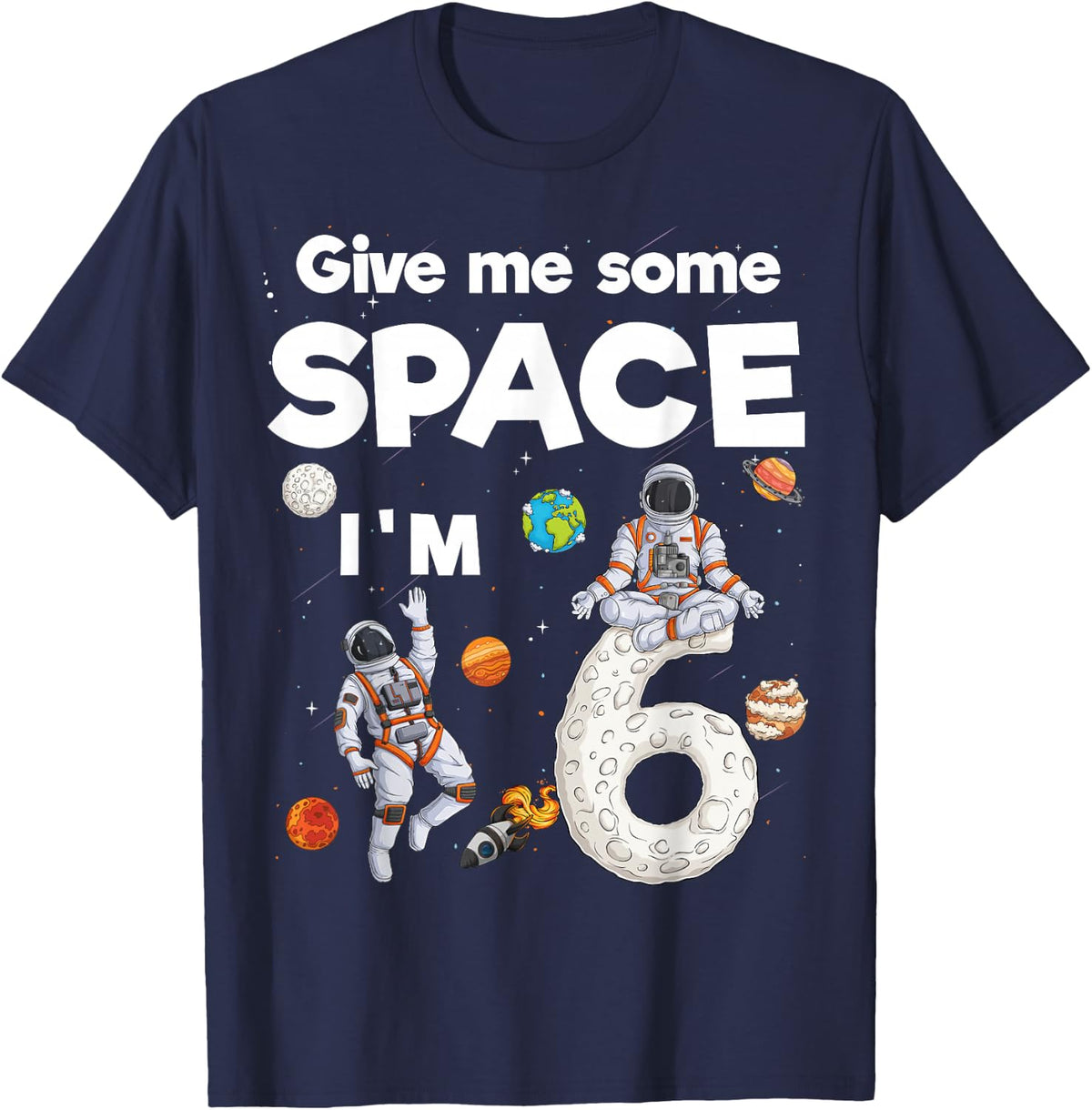 Outer Space Astronaut Planets Six Year Old 6th Birthday Kids T-Shirt - Navy Blue