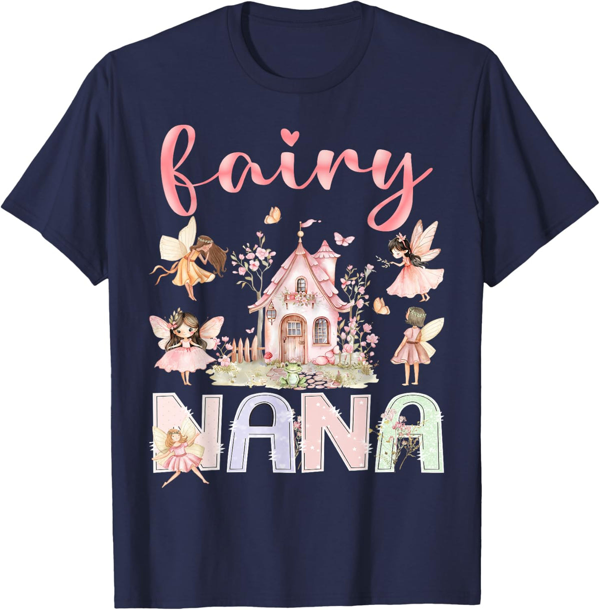 Fairy Nana Magical Floral Funny Birthday Girl Fairytale T-Shirt - Navy Blue