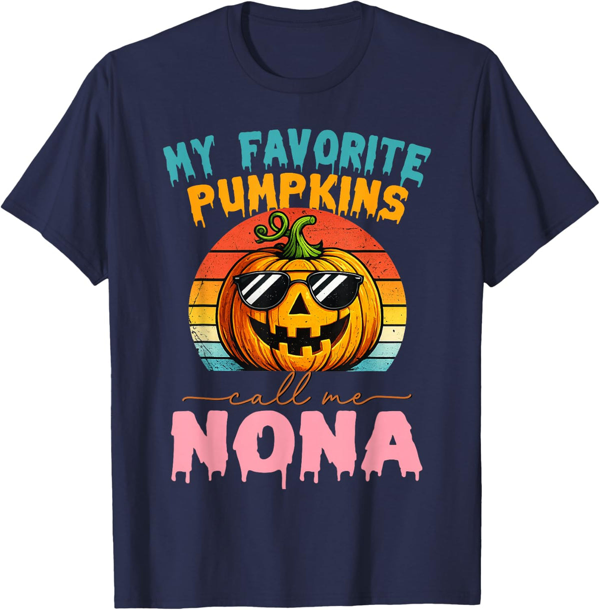 My Favorite Pumpkins Call Me Nona Pumpkin Halloween T-Shirt - Navy Blue