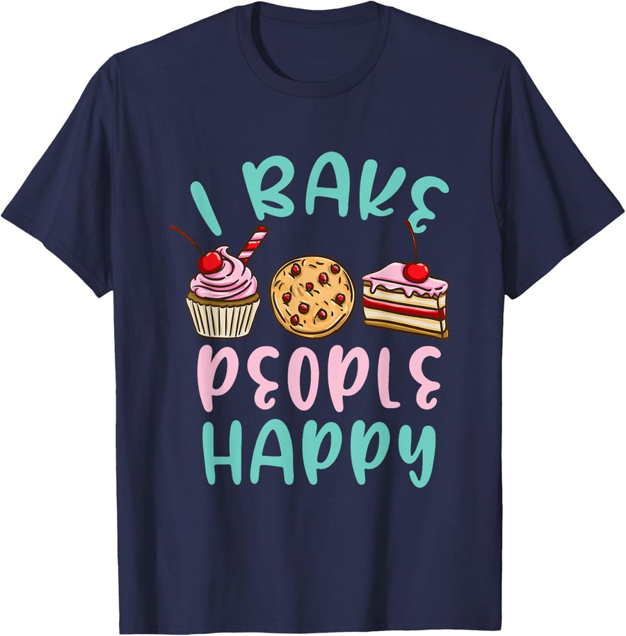 I Bake People Happy Pastry Chef T-Shirt - Navy Blue