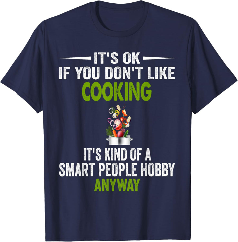 Smart People Hobby Cooking - Funny Chef & Cook T-Shirt - Navy Blue