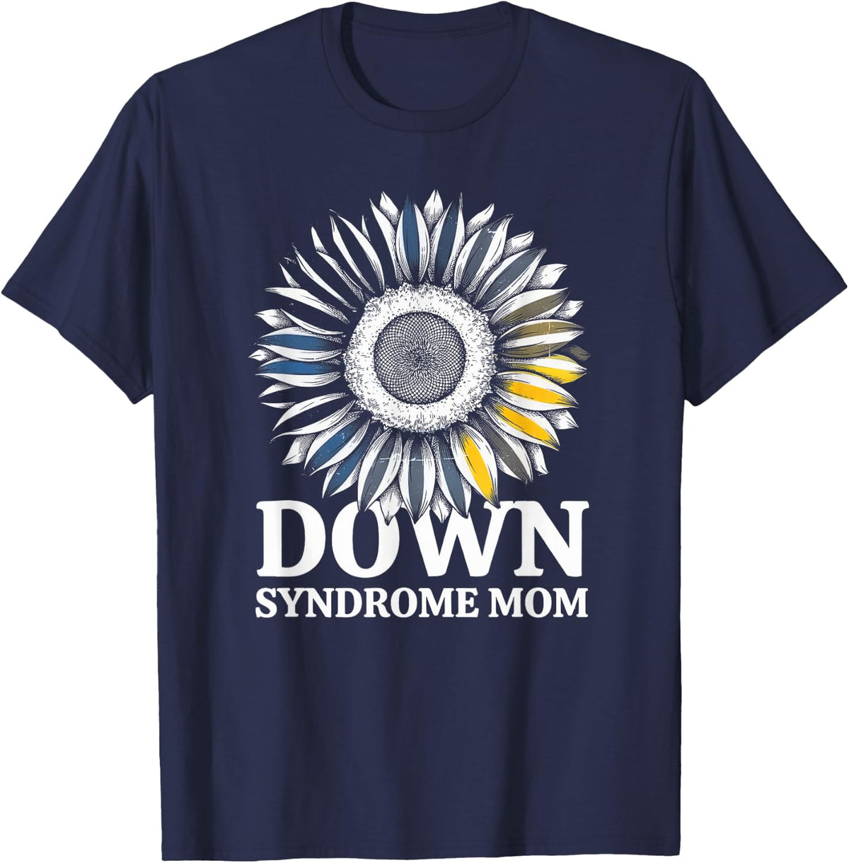 Down Syndrome Mom - Awareness T-Shirt - Navy Blue