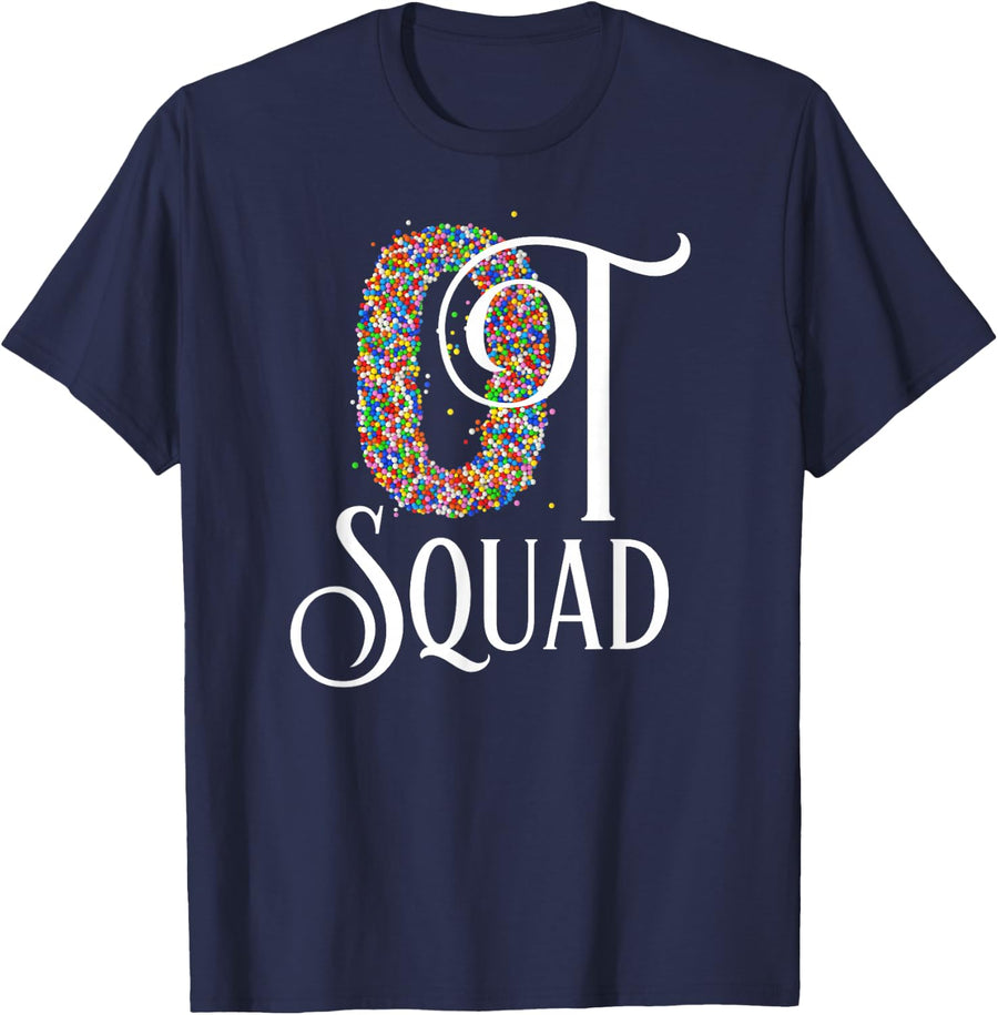 OT Squad T Shirt Cute Occupational Therapy Gift Tee T-Shirt - Navy Blue