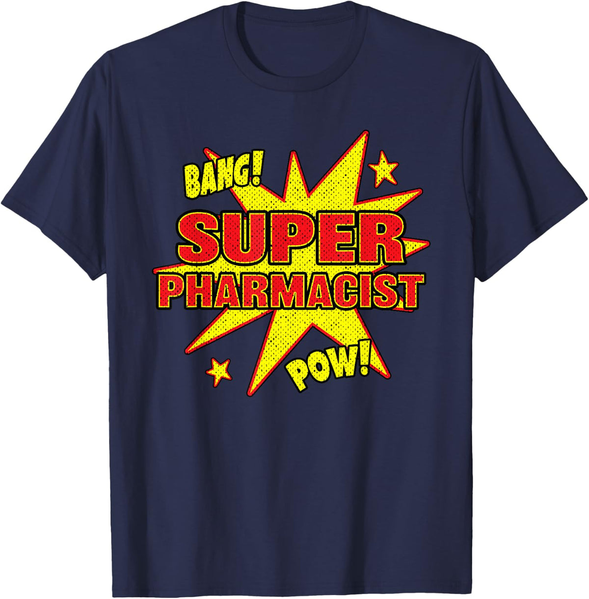 Super Pharmacist Super Power Funny Pharmacy PHARM D Gift T-Shirt - Navy Blue
