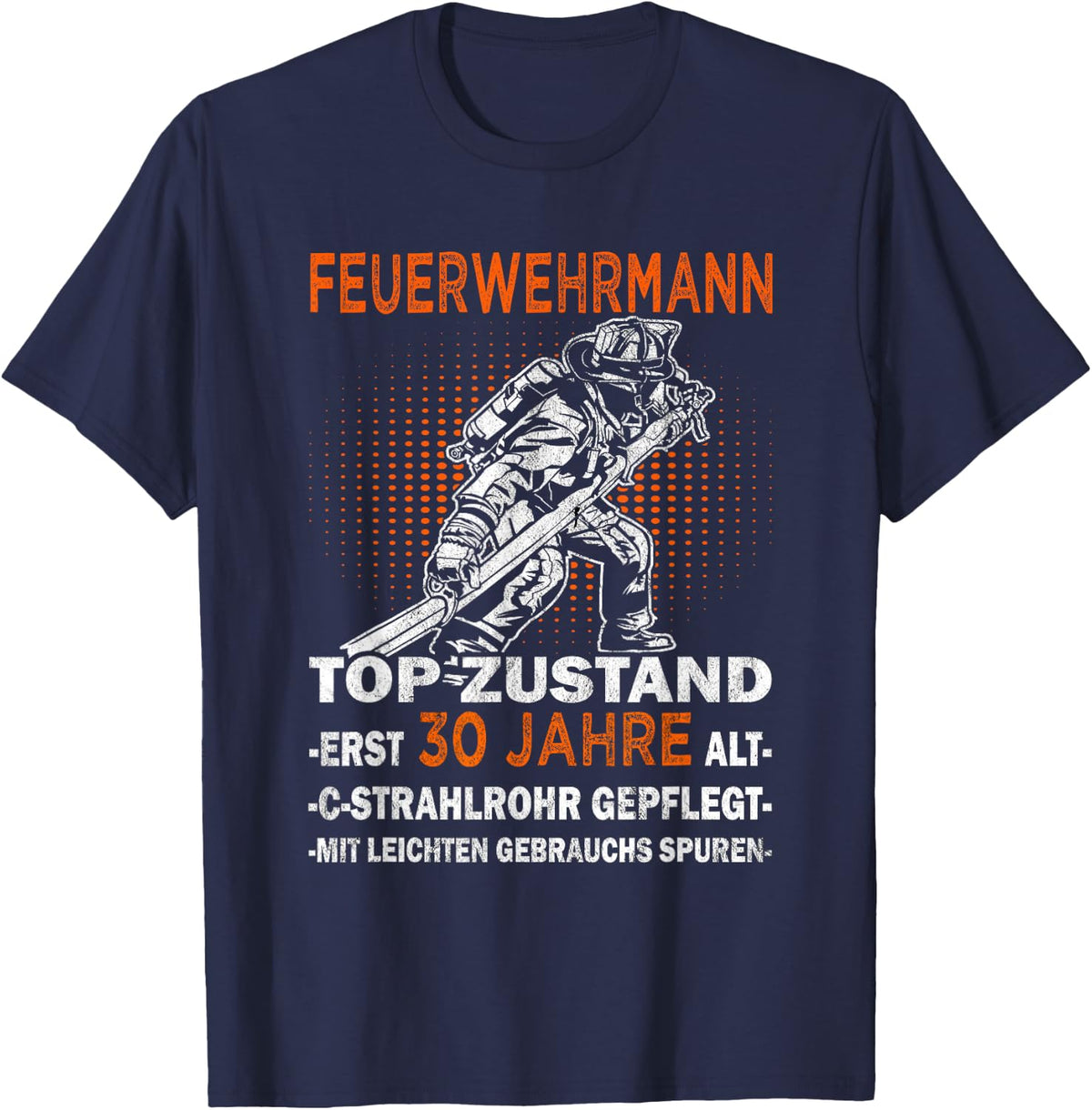 Fireman Top Condition 30th Birthday Fire Brigade T-Shirt - Navy Blue