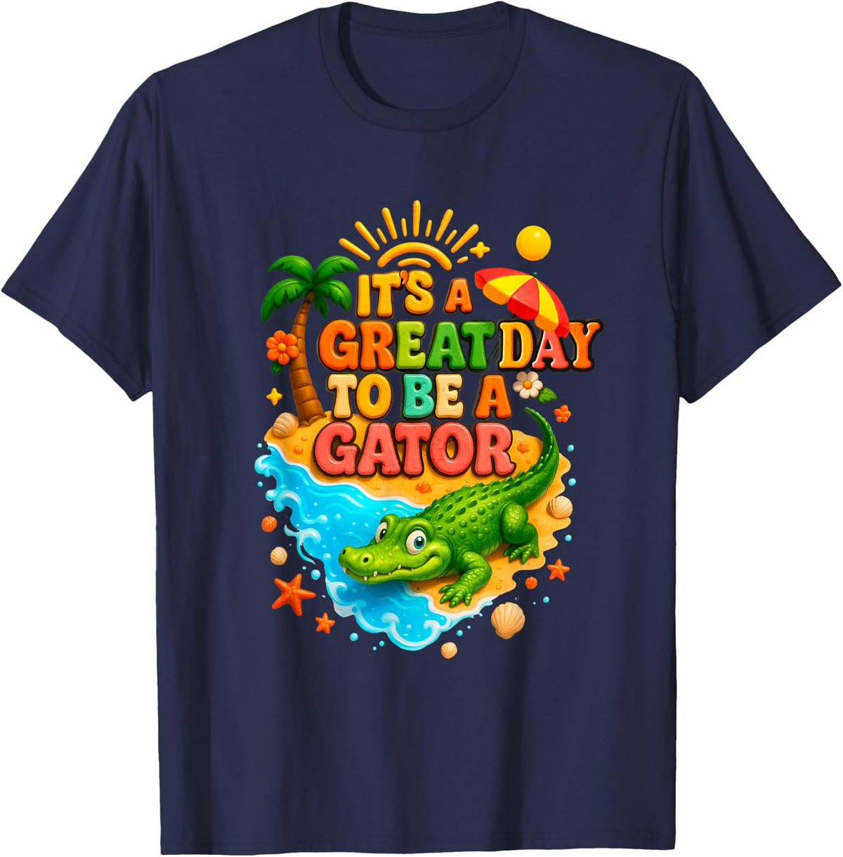 Teacher School Alligator It's A Great A Day to-Be A Gator T-Shirt - Navy Blue