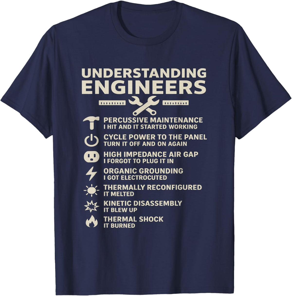 Engineer Shirt Funny Professional Gift for a STEM Grad T-Shirt - Navy Blue