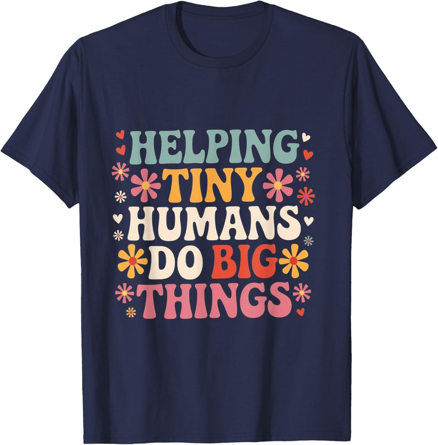 Helping Tiny Humans Do Big Things Special Education Teacher T-Shirt Tee - Navy Blue