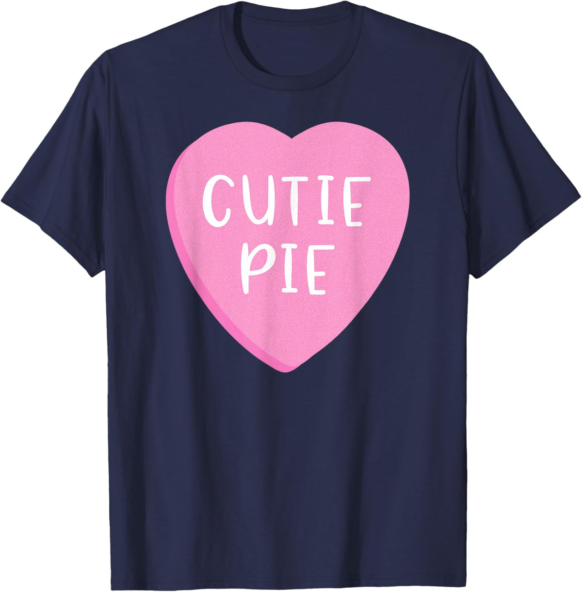 Conversation Candy Heart Cutie Pie Valentine's Day Design T-Shirt - Navy Blue