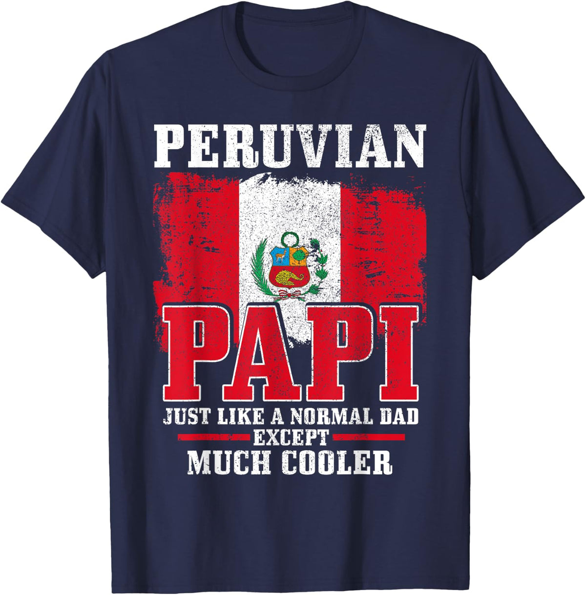 Peruvian Dad Peru Flag Pride Vintage Funny Father's Day T-Shirt - Navy Blue