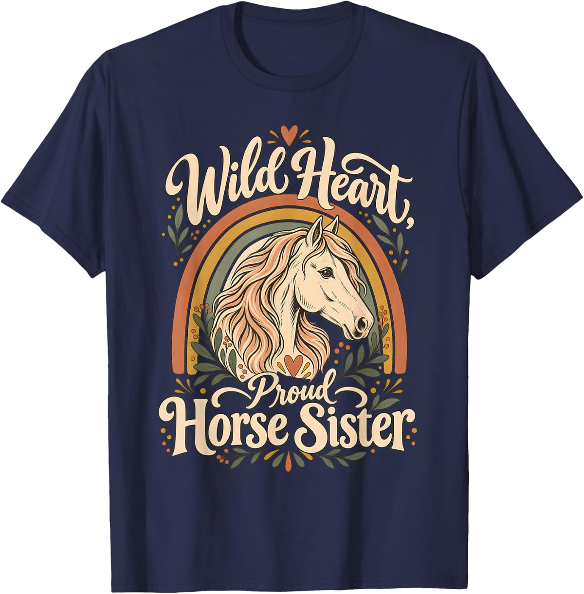 Horse Sister Boho Rainbow Wild Heart Proud Horse Sister T-Shirt - Navy Blue