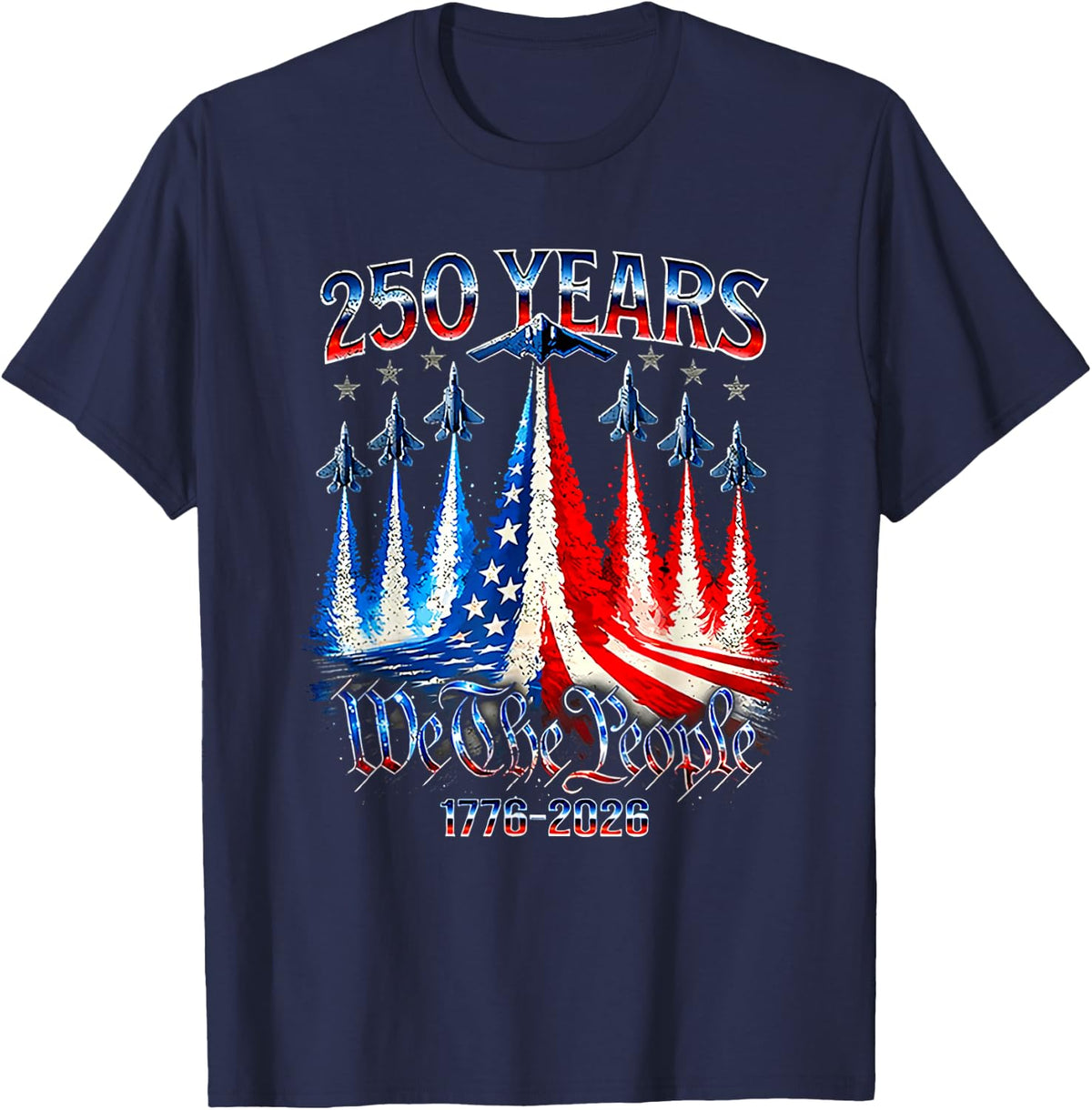 250th Anniversary 250 Year America Freedom Air Jets T-Shirt - Navy Blue