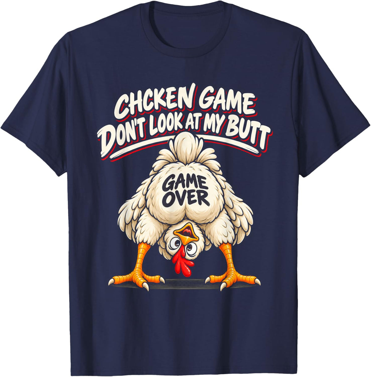 Funny Chicken Graphic Novelty Sarcastic Men Women Mom Fun T-Shirt - Navy Blue